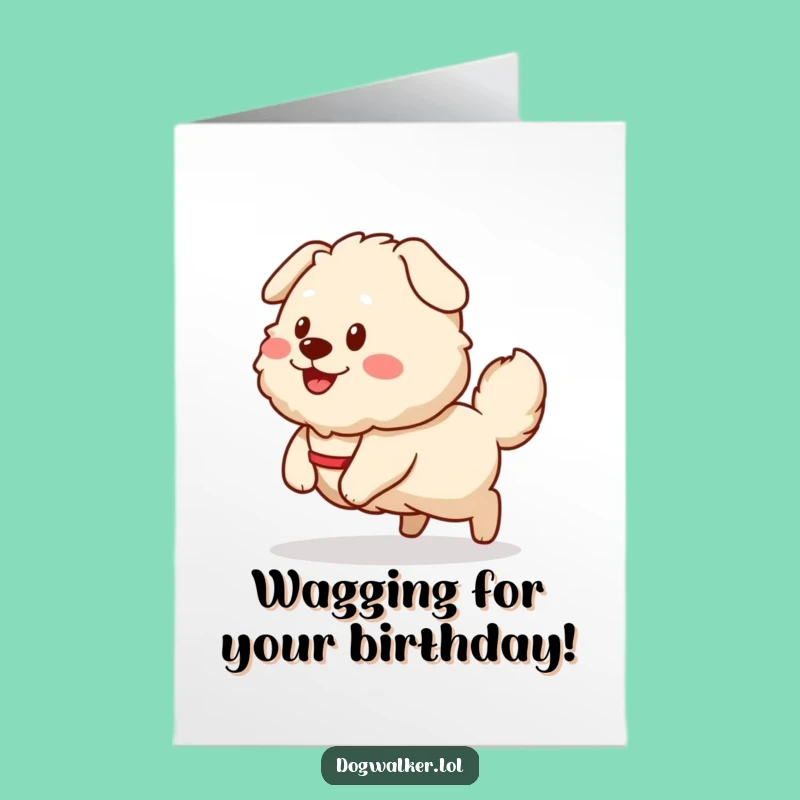 Free Printable Birthday Card: Dog Walker Fun, Wagging Tail, Instant Download