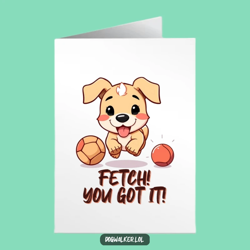 Free Printable Congratulations Card: Funny Dog Chasing Ball, Celebrate Your Win!