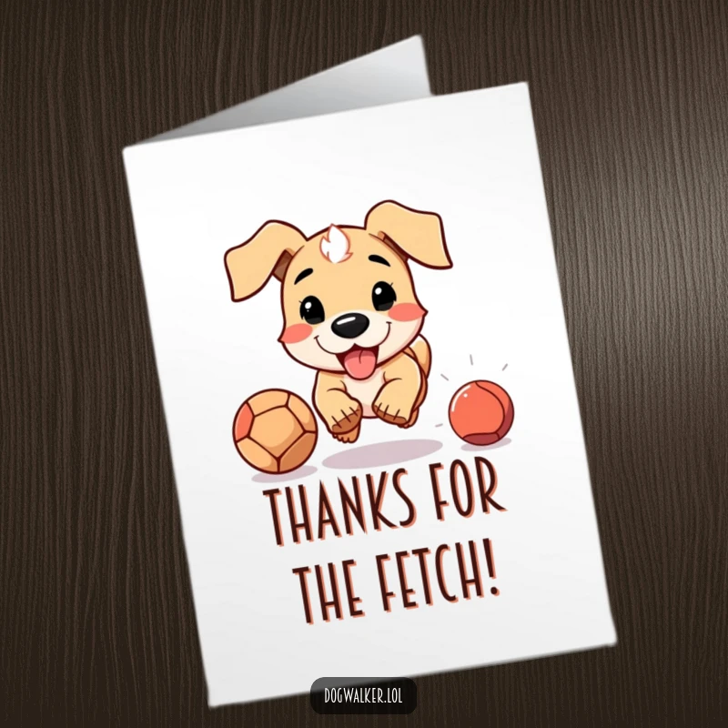 Funny Free Printable Thank You Card: Floppy-eared dog chasing a ball, expressing thanks, energetic pet, downloadable card.